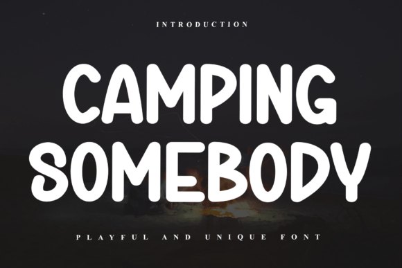 Camping Somebody Font for Bold Campaigns