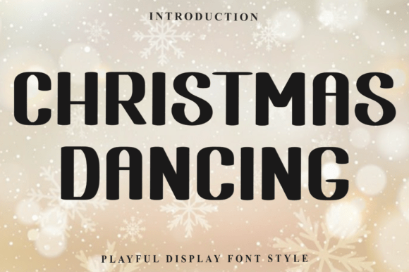 Christmas Dancing Font for Holiday Branding