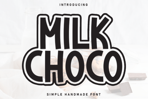 Milk Choco Font Review