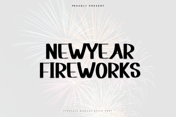 Newyear Fireworks Font