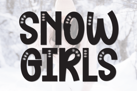 Snow Girls: A Casual Display Font for Small Business Branding
