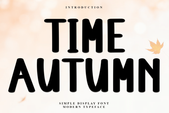 Time Autumn Font for Festive Design