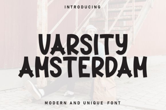 Varsity Amsterdam: A Casual Display Font for Approachable Branding